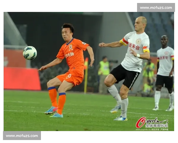 山东鲁能迎战贵州人和强强对话焦点之战引爆中超赛场悬念迭起球迷期待